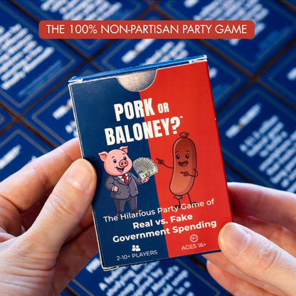 Pork or Baloney?™ — The Hilarious Party Game of Real vs. Fake Government Spending